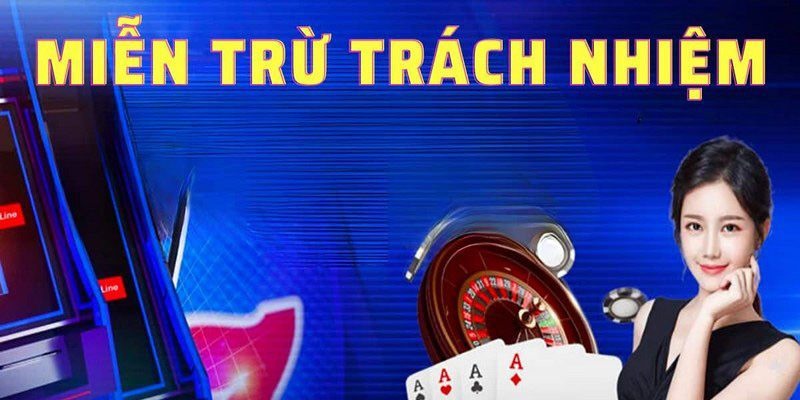 Cổng game miễn trừ trách nhiệm nếu cược thủ không đủ tuổi